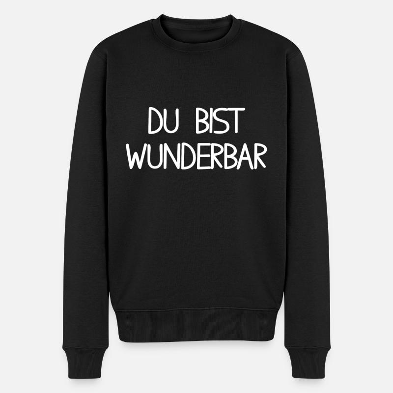Du bist wunderbar - Männer Premium Bio Pullover - Schwarz