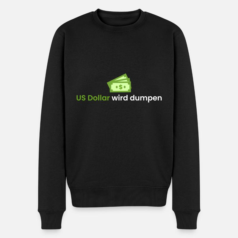 US Dollar wird dumpen - Männer Premium Bio Pullover - Schwarz