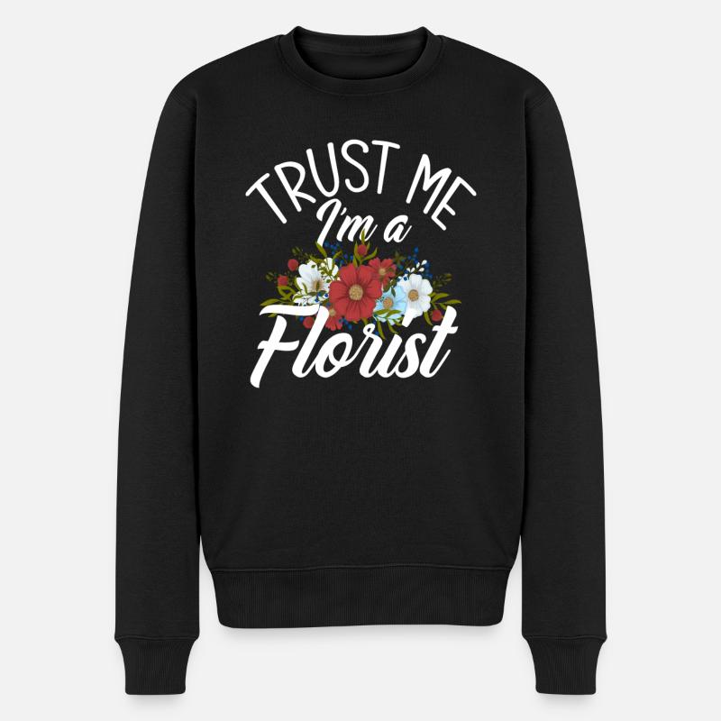 Fleuriste Fleuristes Drôle de dicton - Pull Premium bio Homme - noir