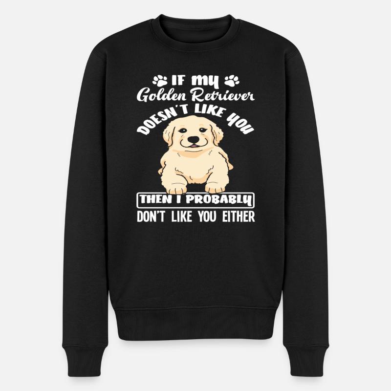 Golden Retriever Besitzer Spruch Geschenkidee - Männer Premium Bio Pullover - Schwarz