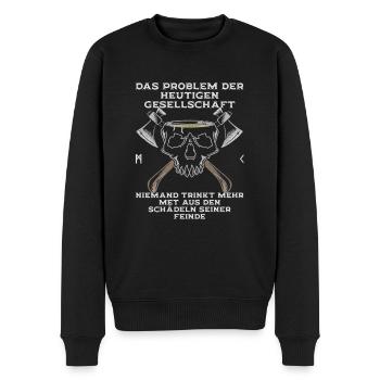 Wikinger Spruch Problem der Gesellschaft - Männer Premium Bio Pullover - Schwarz - Vorne - Nico (187cm)