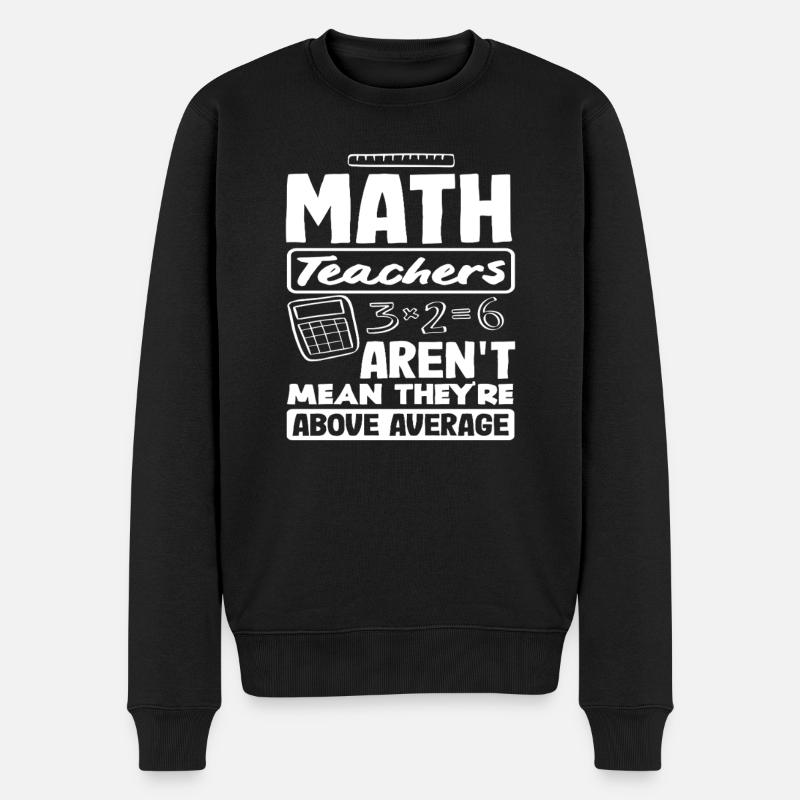 Math Teacher Math Gift - Men's Premium Organic Jumper - black
