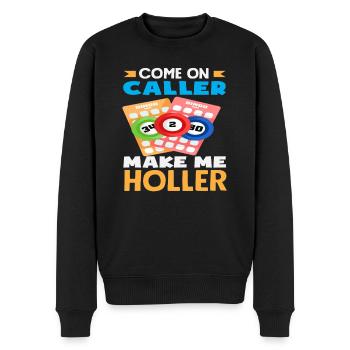 Bingo Spieler Komm Caller Lass Mich Jubeln - Männer Premium Bio Pullover - Schwarz - Vorne - Nico (187cm)