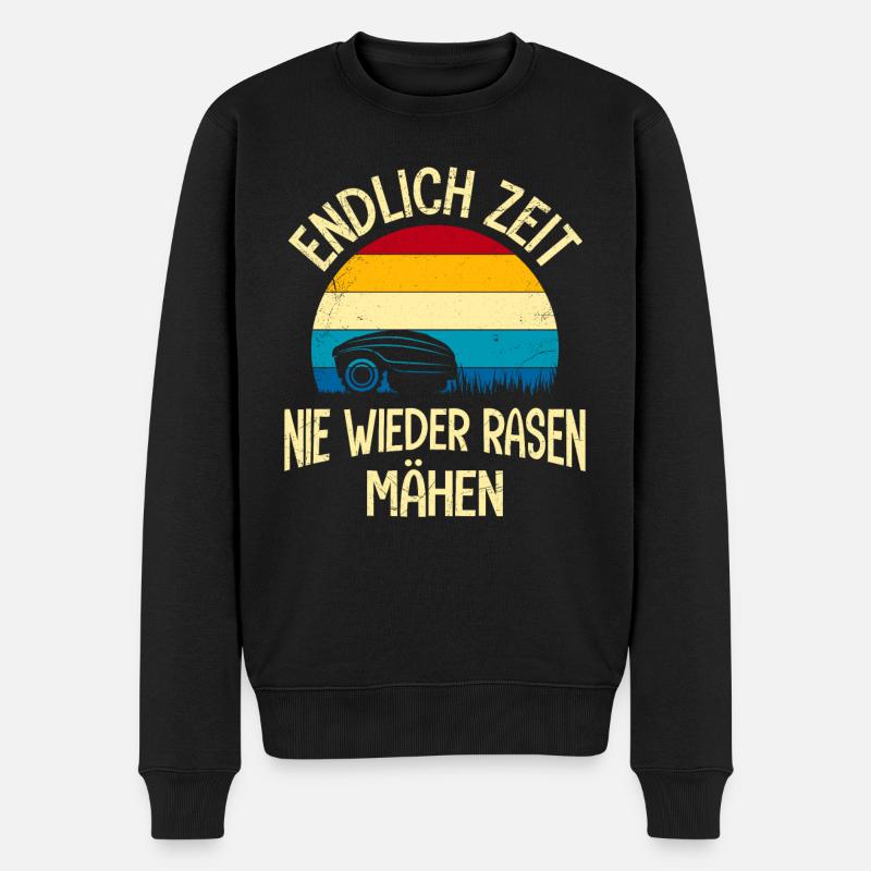 Nie mehr Rasen mähen Mähroboter Rasen mähen - Männer Premium Bio Pullover - Schwarz