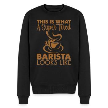 This Is What A Super Tired Barista Looks Like - Men's Premium Organic Jumper - black - Front - Nico (187cm)