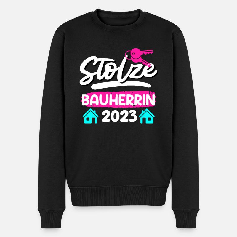 Stolze Bauherrin 2023 Richtfest Eigenheim - Männer Premium Bio Pullover - Schwarz