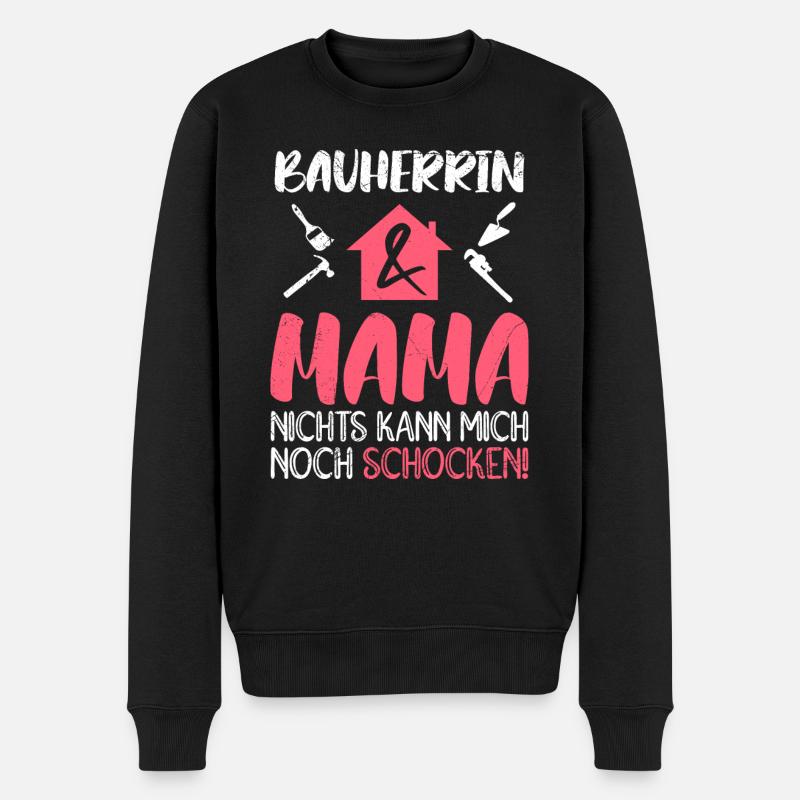 Bauherrin und Mama Eigenheim Damen - Männer Premium Bio Pullover - Schwarz