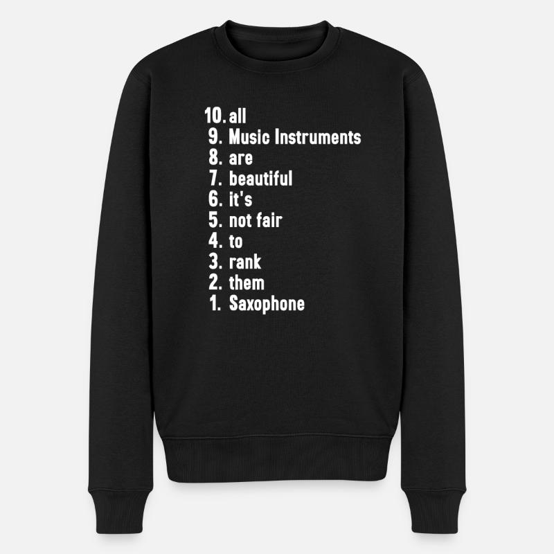 Lustige Musiker Sprüche Musikinstrument Saxofon - Männer Premium Bio Pullover - Schwarz
