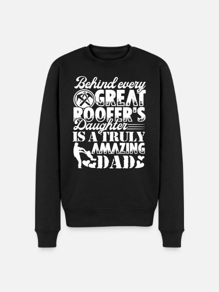 Roofer Truly Amazing Roofer Dad - Men's Premium Organic Jumper - black