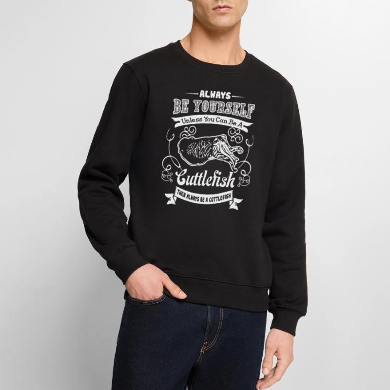 Cuttlefish Always Be A Cuttlefish Men's Premium Organic Jumper