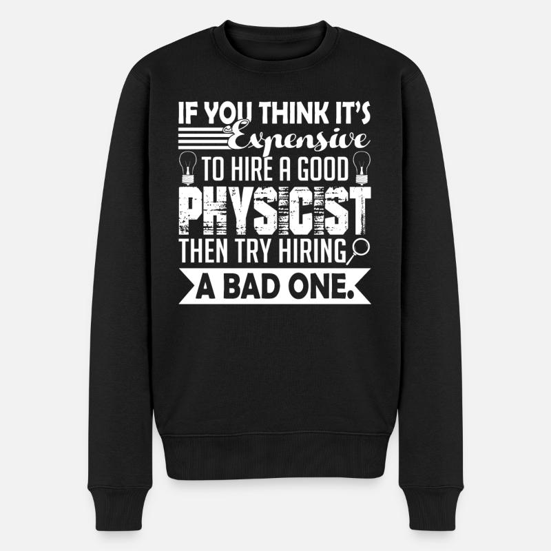 Physicist Good Physicist - Men's Premium Organic Jumper - black