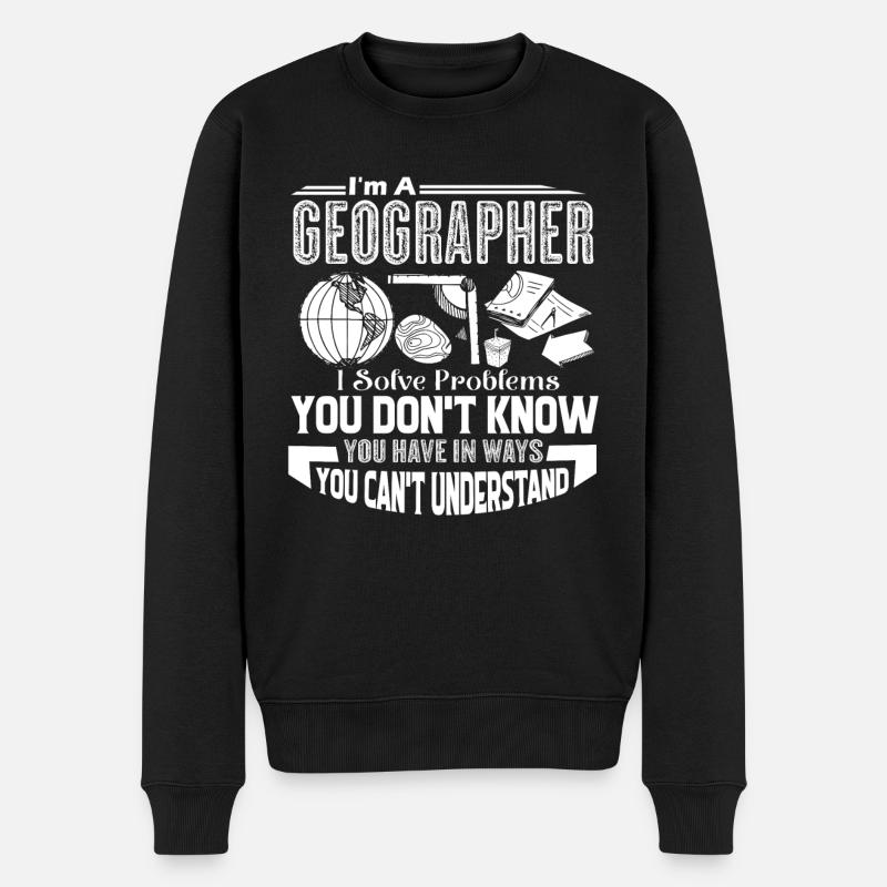 Geographer Geographers Solve Problems - Men's Premium Organic Jumper - black