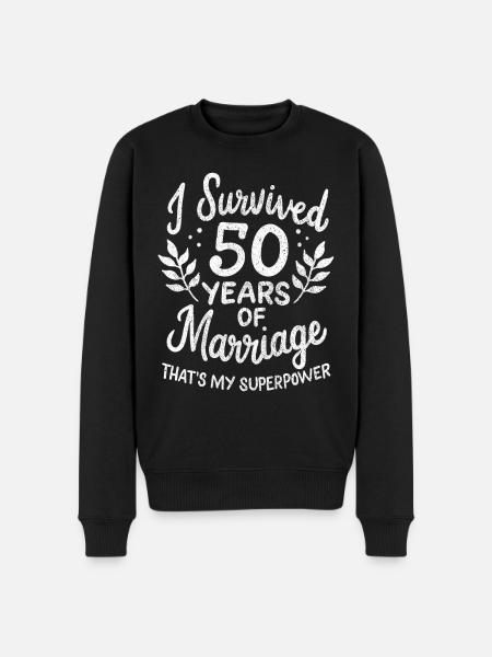 50th Wedding Anniversary Survived 50 Years Of - Men's Premium Organic Jumper - black