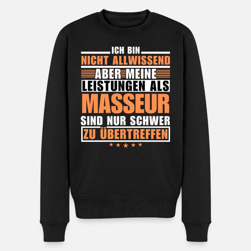 Unübertroffene Leistung als Masseur - Männer Premium Bio Pullover - Schwarz