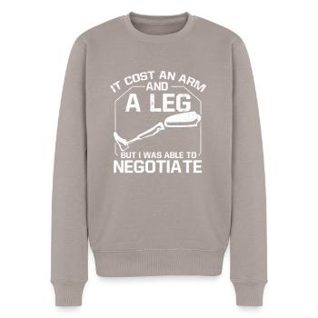 It Cost An Arm & Leg But I Was Able To Negotiate - Men's Premium Organic Jumper - taupe - Front - Nico (187cm)