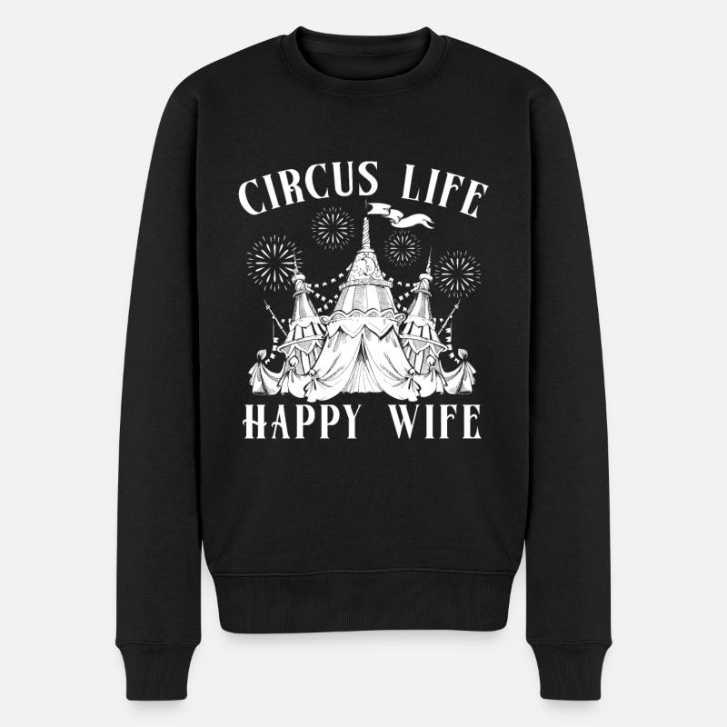 Circus Graphic Circus Life Happy Wife Circus Gift - Männer Premium Bio Pullover - Schwarz