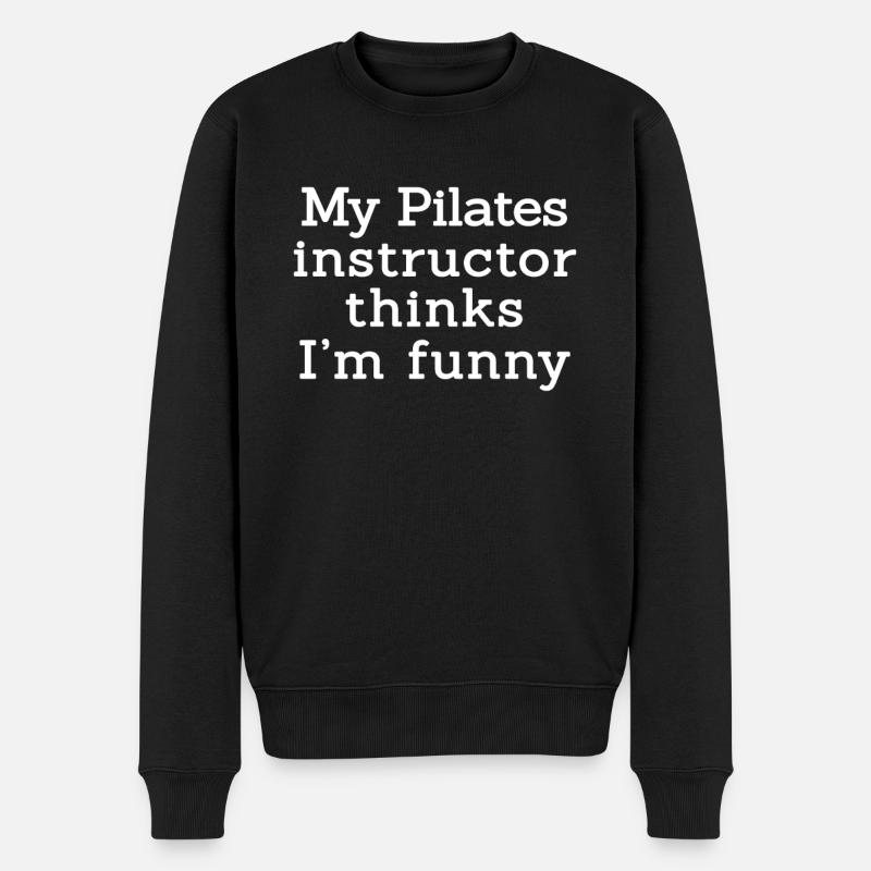 Lustiger Pilates Spruch - Männer Premium Bio Pullover - Schwarz