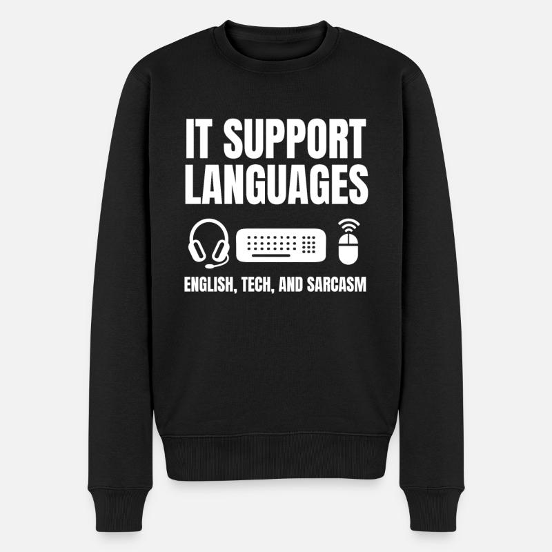 Sarkastisches IT Support Outfit - Männer Premium Bio Pullover - Schwarz