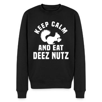 Bleiben Sie Ruhig Und Essen Sie Deez Nuts - Männer Premium Bio Pullover - Schwarz - Vorne - Nico (187cm)
