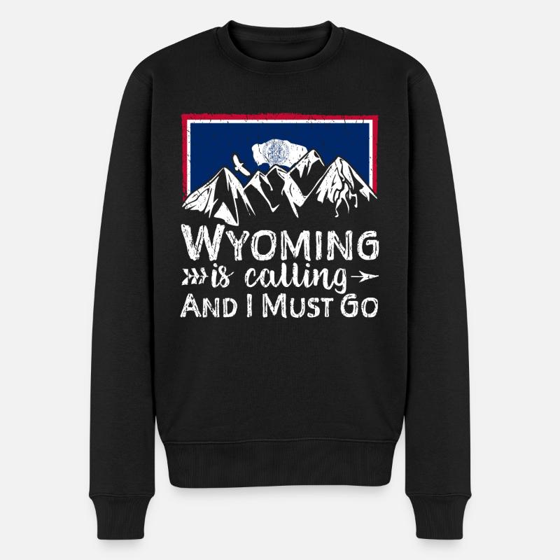 Wyoming Is Calling And I Must Go - Wyoming - Männer Premium Bio Pullover - Schwarz