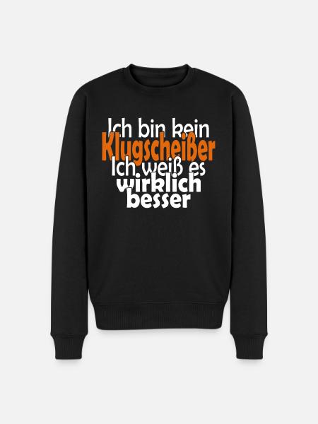 Klugscheißer - Männer Premium Bio Pullover - Schwarz