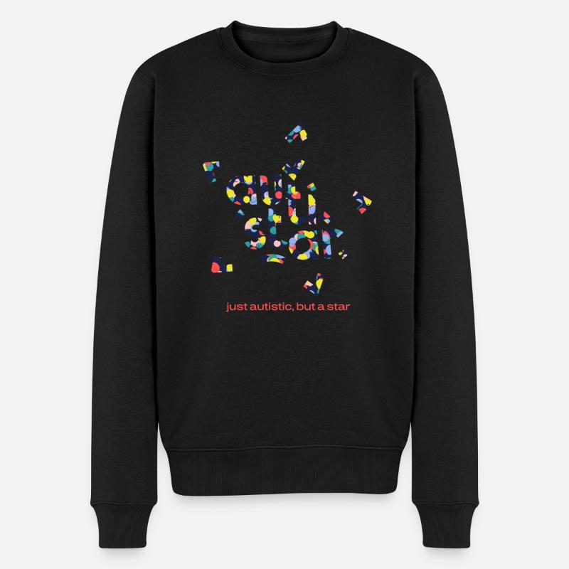 AUTISTAR. Nur autistisch, aber ein Star. - Männer Premium Bio Pullover - Schwarz