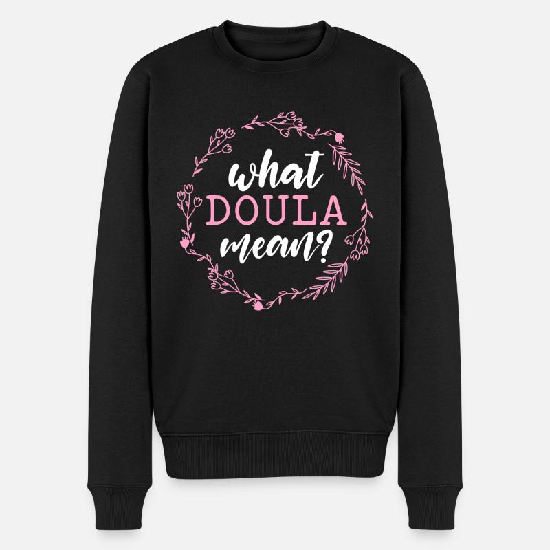 What Doula mean - Männer Premium Bio Pullover - Schwarz