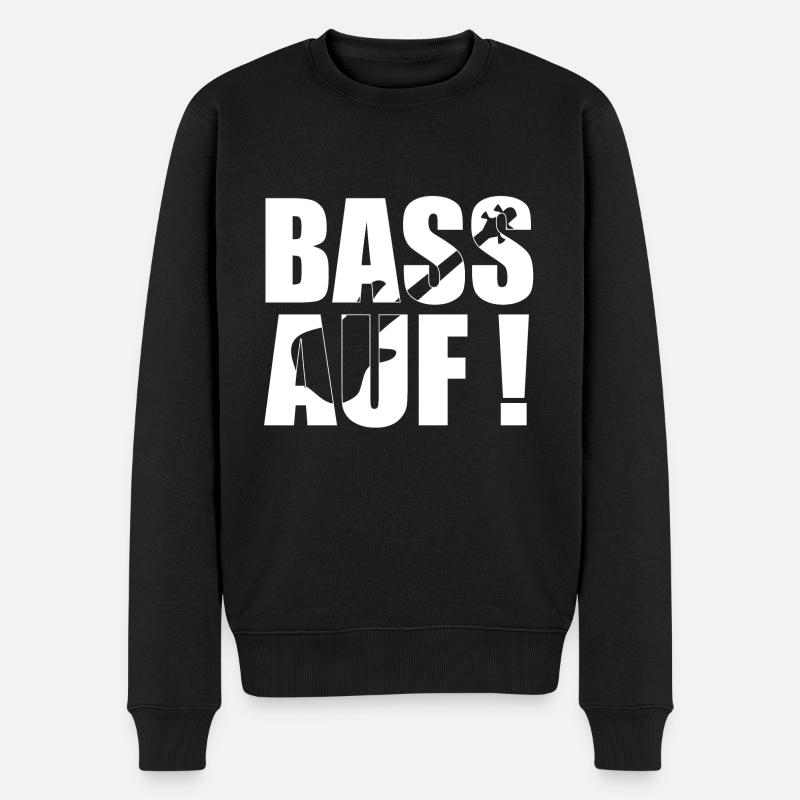 Bass Player Gift BASS AUF ! Bassist Geschenk - Männer Premium Bio Pullover - Schwarz