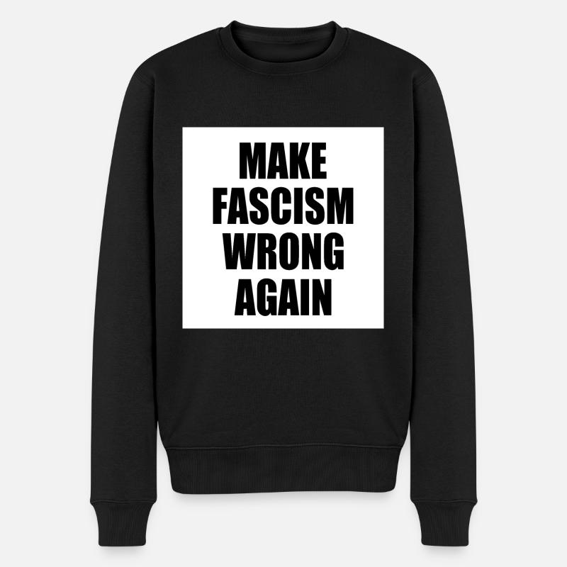 make fascism wrong again - Pull Premium bio Homme - noir