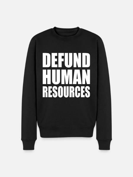 defund human resources - Men's Premium Organic Jumper - black