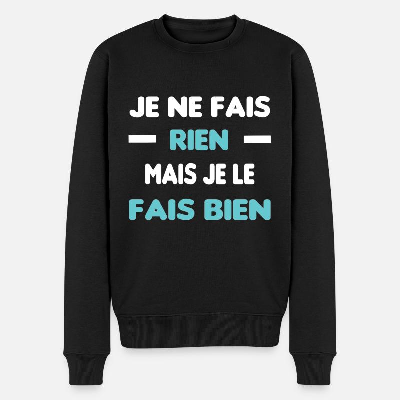 Je ne fais rien - Pull Premium bio Homme - noir