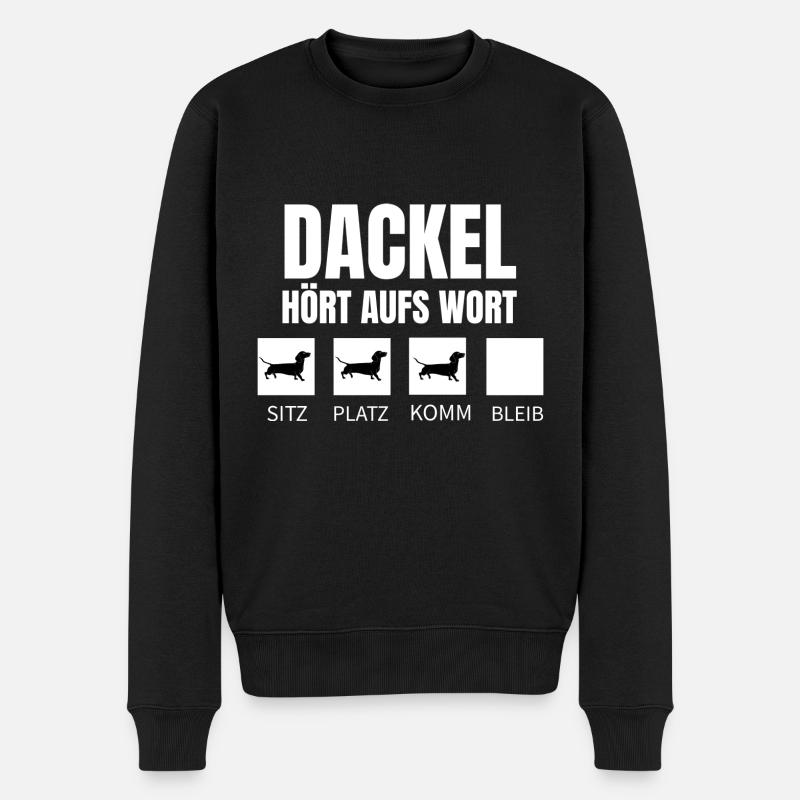 Dackel Hört aufs Wort - Männer Premium Bio Pullover - Schwarz