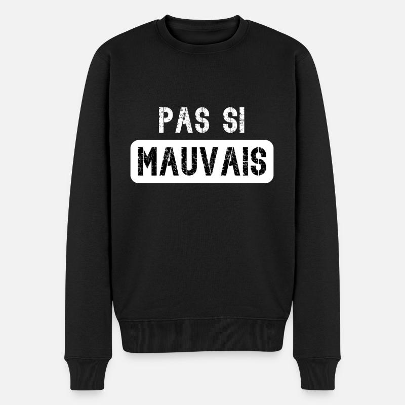 pas si mauvais - Pull Premium bio Homme - noir