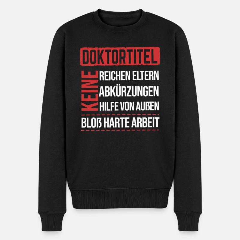Doktorand Doktortitel Doktor - Männer Premium Bio Pullover - Schwarz