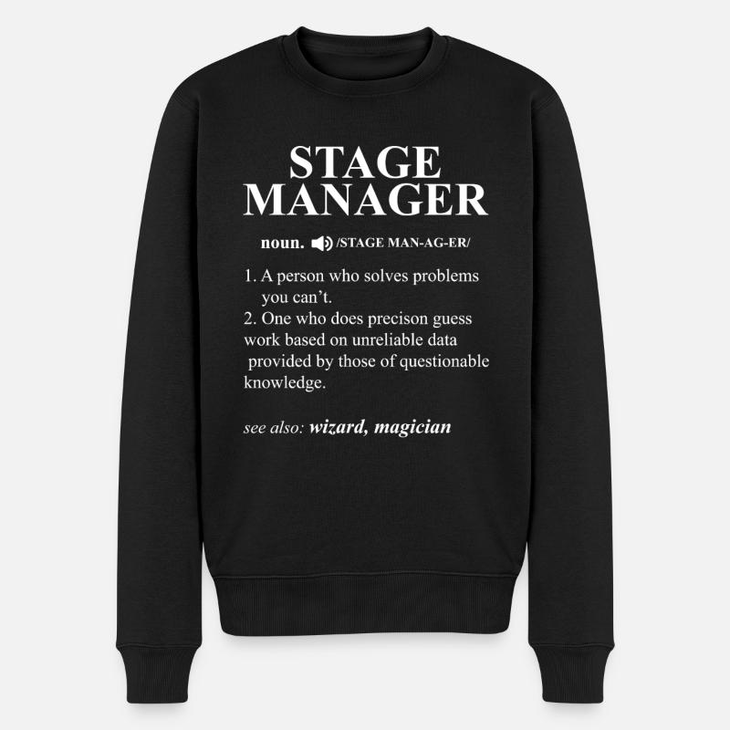 Funny Noun Stage Manager Definition - Männer Premium Bio Pullover - Schwarz