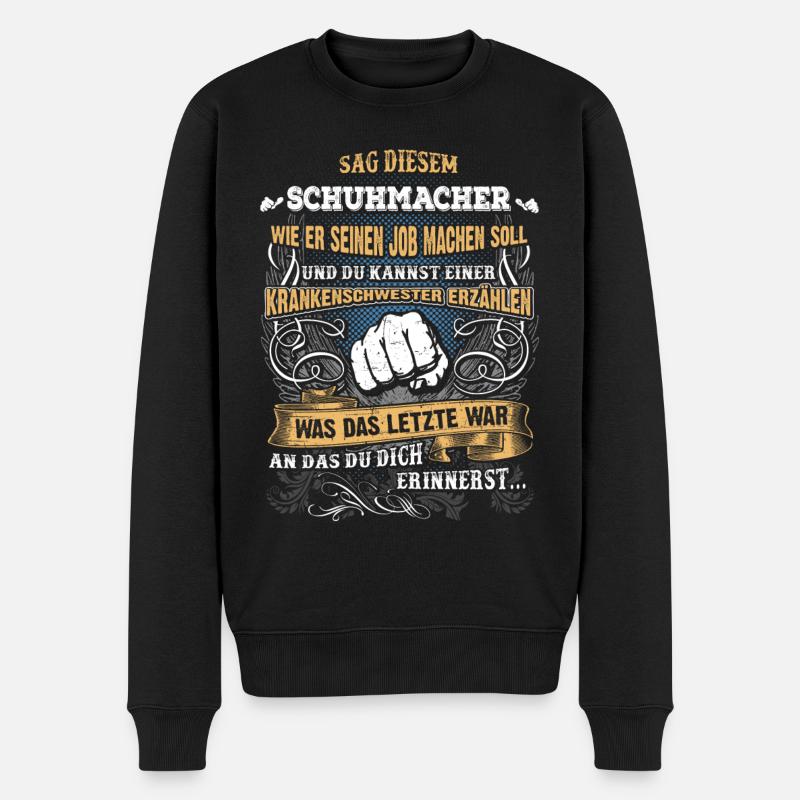 Edles Berufe-Shirt für den Schuhmacher - Männer Premium Bio Pullover - Schwarz