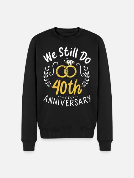 40 Years Married We Still Do 40th Anniversary Gift - Men's Premium Organic Jumper - black