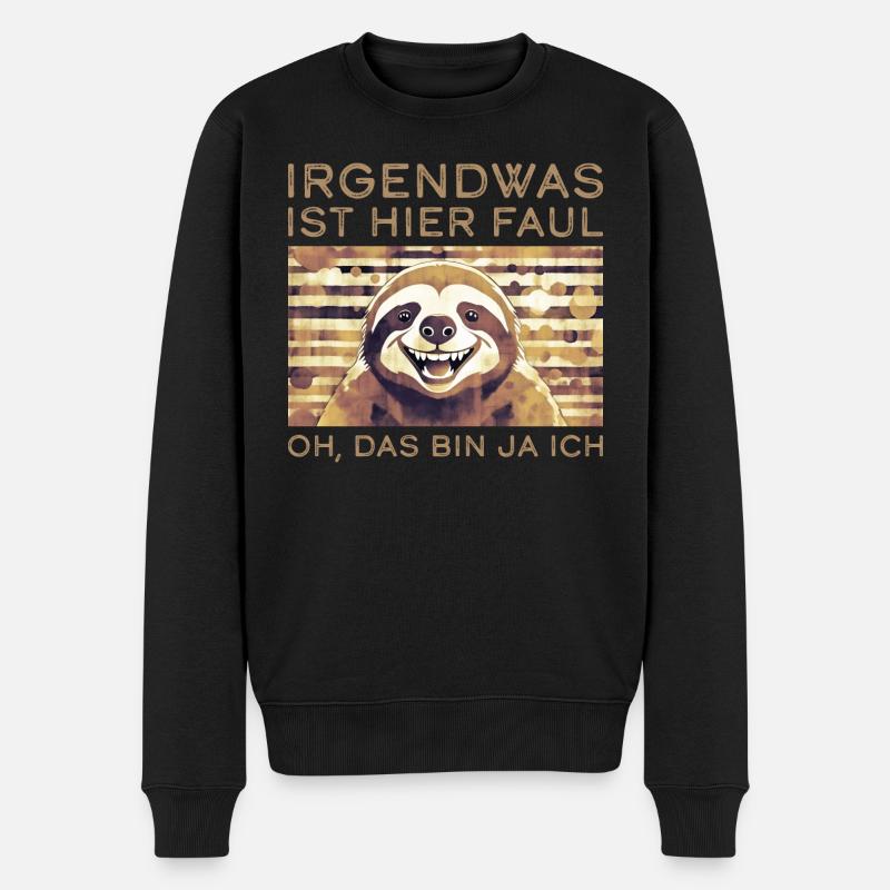 Irgendwas ist hier faul Oh das bin ja ich - Männer Premium Bio Pullover - Schwarz
