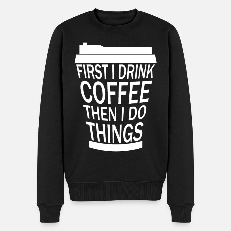 DRINK COFFEE BEFORE ACTIVITY - Pull Premium bio Homme - noir