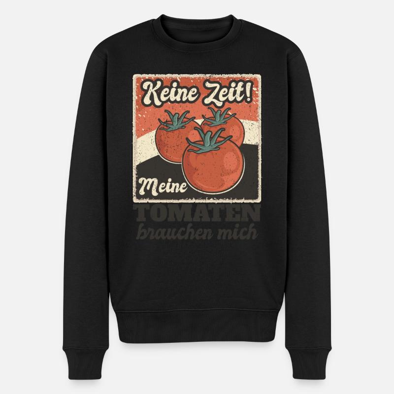 Keine Zeit Meine Tomaten Brauchen Mich - Männer Premium Bio Pullover - Schwarz