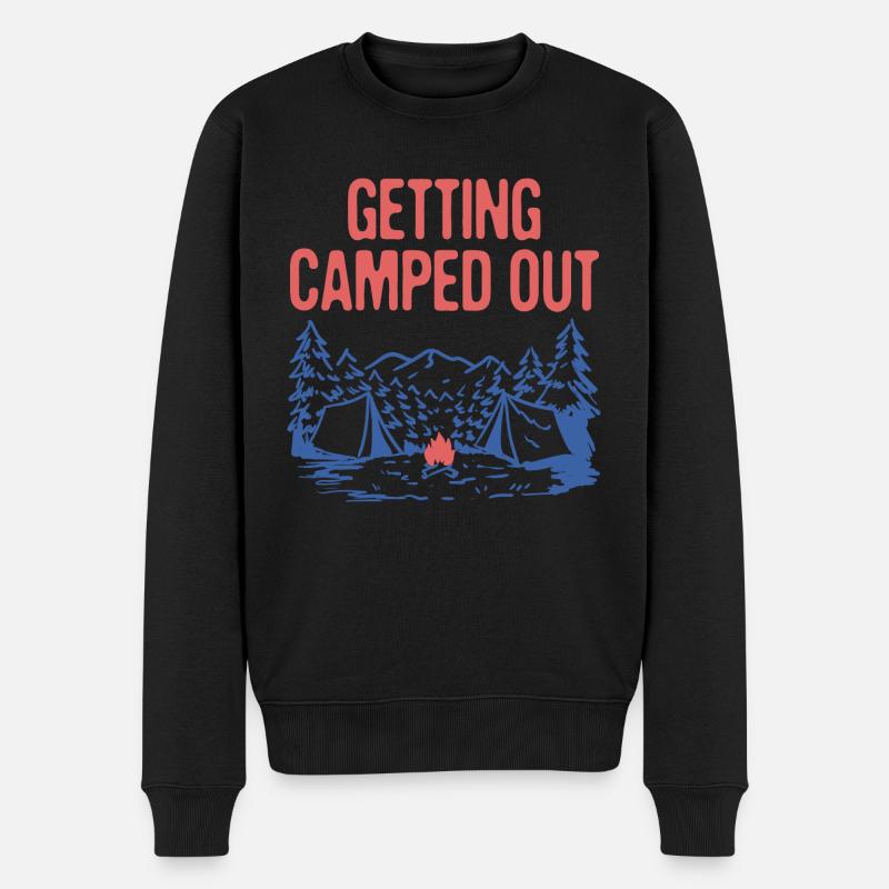 Getting Camped Out Funny Camping Humor Camper - Männer Premium Bio Pullover - Schwarz