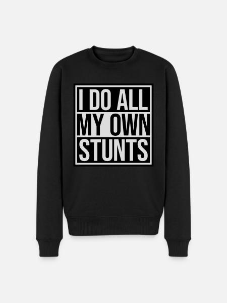 all my own stunts - Men's Premium Organic Jumper - black