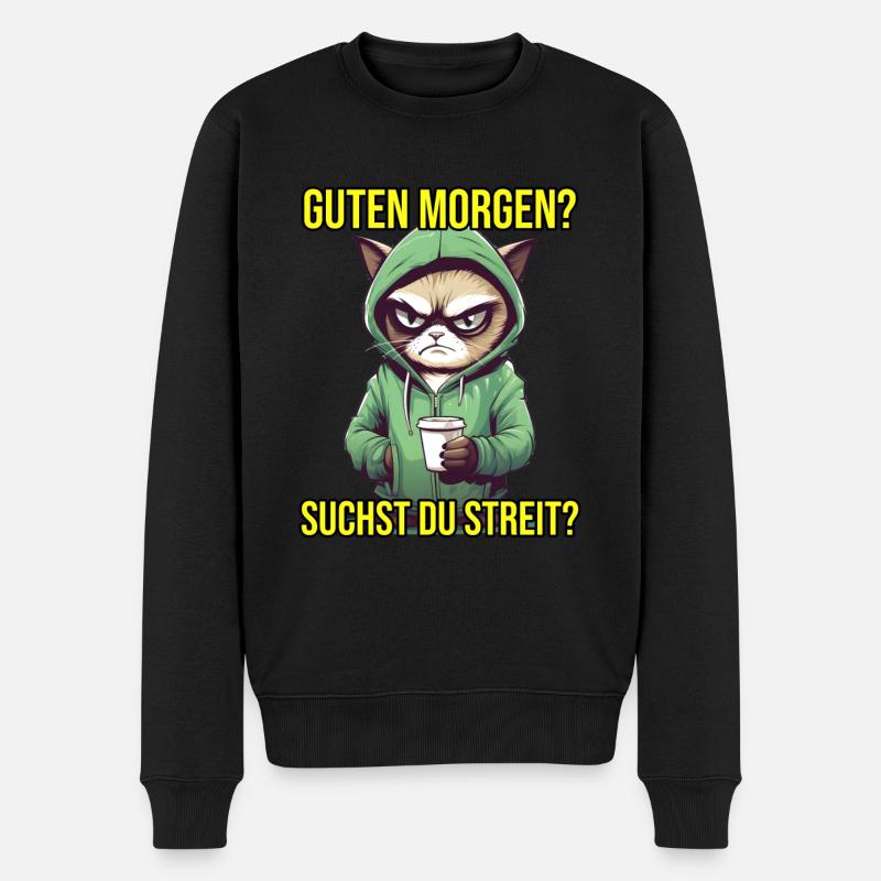 Katzen Spruch Arbeit Schlafen Guten Morgen Suchst - Männer Premium Bio Pullover - Schwarz