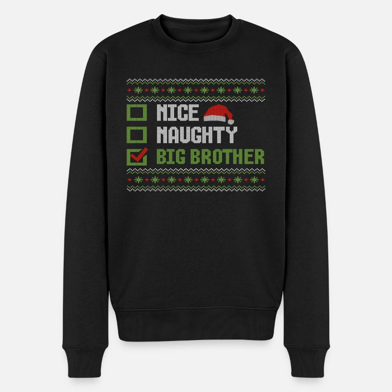 Weihnachten Bruder Humor Nice Naughty Big Brother - Männer Premium Bio Pullover - Schwarz