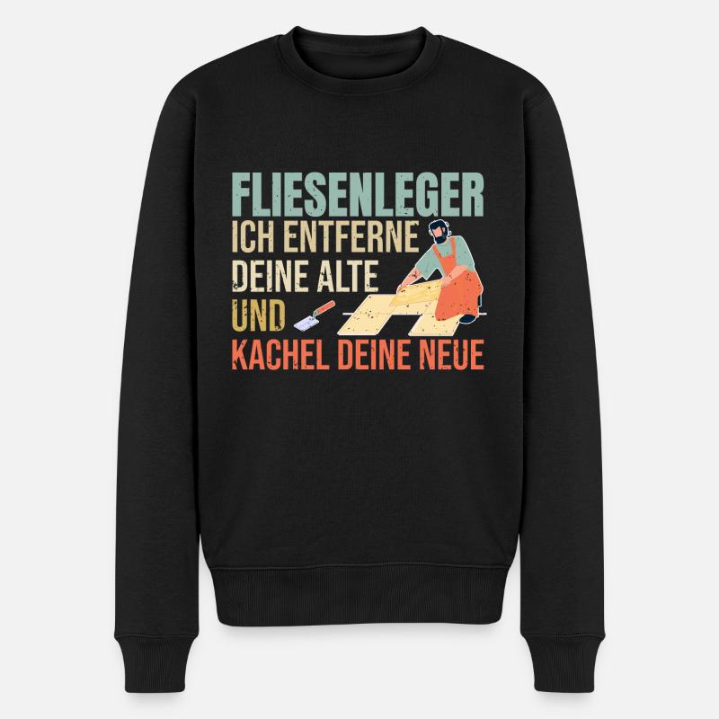 Fliesenleger Fliesen Handwerker - Männer Premium Bio Pullover - Schwarz