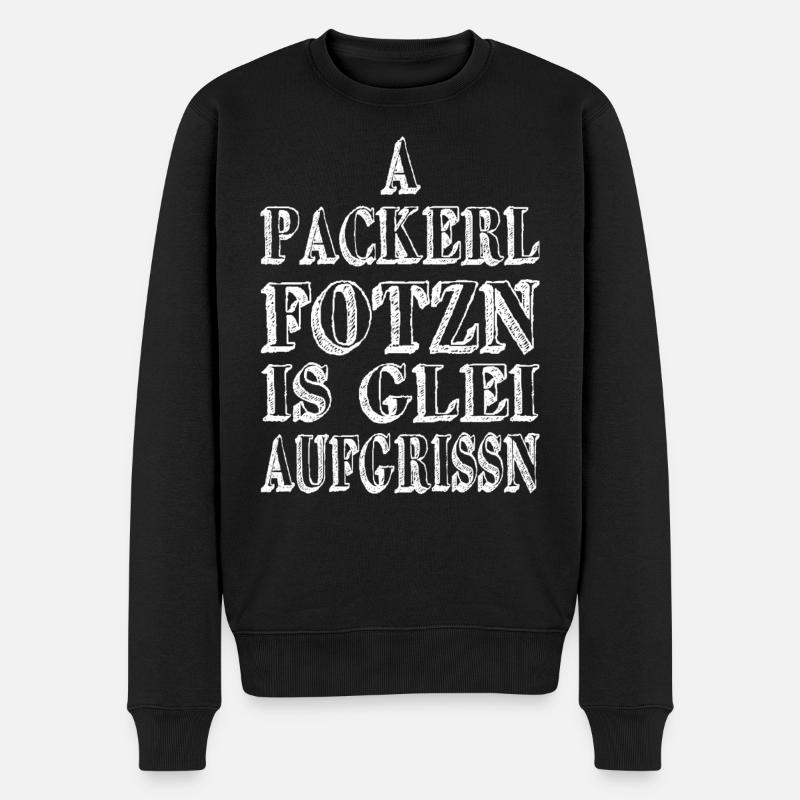 A Packerl fotzn... - Männer Premium Bio Pullover - Schwarz
