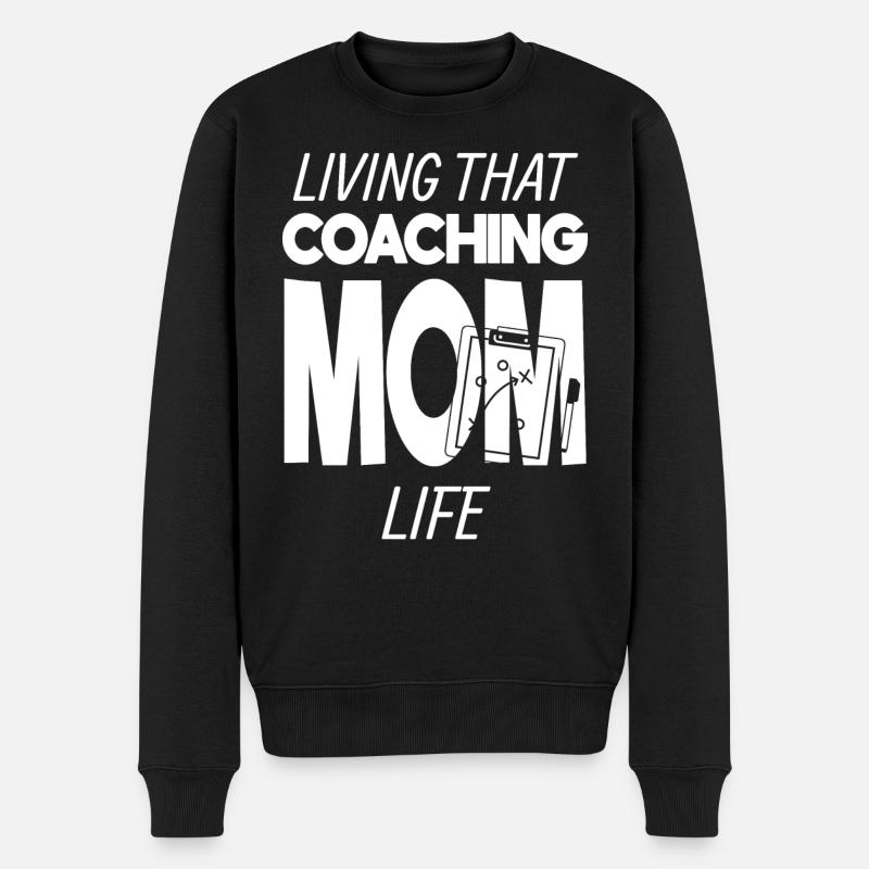Living That Coaching Mom Life Mama Coach Trainerin - Männer Premium Bio Pullover - Schwarz