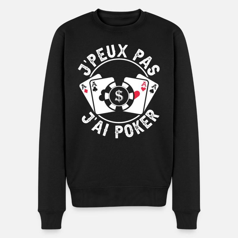 Je Peux Pas J'Ai Poker - Pull Premium bio Homme - noir