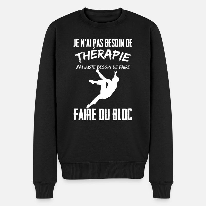 Thérapie L'escalade de bloc Cadeau Escalade Mur - Pull Premium bio Homme - noir