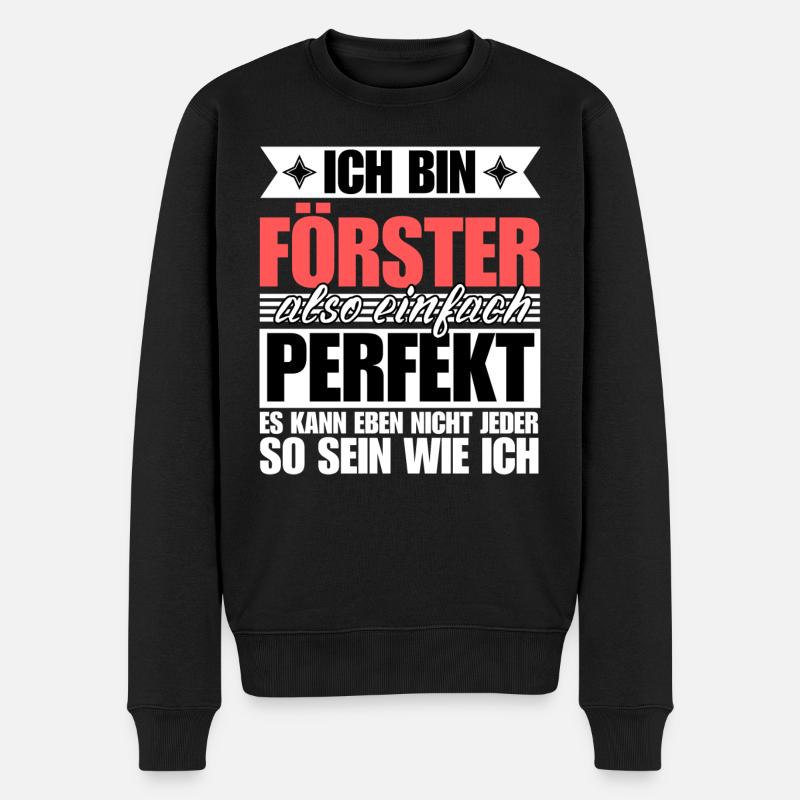 Perfekter Förster - Männer Premium Bio Pullover - Schwarz